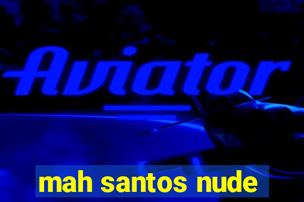 mah santos nude